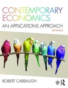 Contemporary Economics : An Applications Approach, Paperback Book Contemporary Economics : An Applications Approach, Paperback Book