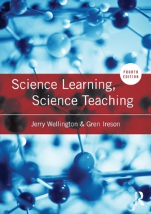 Science Learning, Science Teaching, Paperback / softback Book Science Learning, Science Teaching, Paperback / softback Book