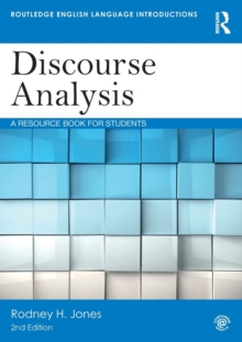 Discourse Analysis : A Resource Book for Students, Paperback / softback Book Discourse Analysis : A Resource Book for Students, Paperback / softback Book