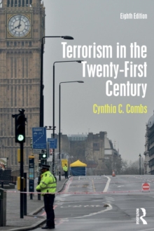 Terrorism in the Twenty-First Century, Paperback / softback Book Terrorism in the Twenty-First Century, Paperback / softback Book