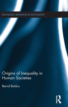 Origins of Inequality in Human Societies, Hardback Book Origins of Inequality in Human Societies, Hardback Book