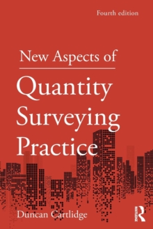 New Aspects of Quantity Surveying Practice, Paperback / softback Book New Aspects of Quantity Surveying Practice, Paperback / softback Book