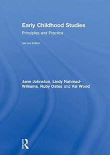 Early Childhood Studies : Principles and Practice, Hardback Book Early Childhood Studies : Principles and Practice, Hardback Book