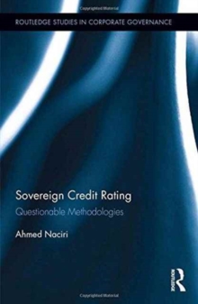 Sovereign Credit Rating : Questionable Methodologies, Hardback Book Sovereign Credit Rating : Questionable Methodologies, Hardback Book