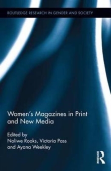 Women's Magazines in Print and New Media, Hardback Book Women's Magazines in Print and New Media, Hardback Book