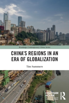 China's Regions in an Era of Globalization, Paperback Book China's Regions in an Era of Globalization, Paperback Book