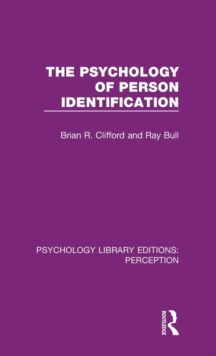 The Psychology of Person Identification, Hardback Book The Psychology of Person Identification, Hardback Book