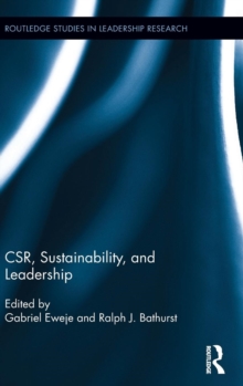 CSR, Sustainability, and Leadership, Hardback Book CSR, Sustainability, and Leadership, Hardback Book