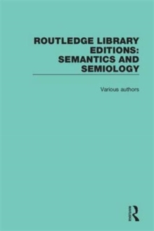 Routledge Library Editions: Semantics and Semiology, Hardback Book Routledge Library Editions: Semantics and Semiology, Hardback Book