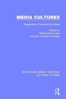 Media Cultures : Reappraising Transnational Media, Hardback Book Media Cultures : Reappraising Transnational Media, Hardback Book