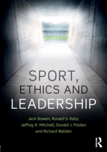 Sport, Ethics and Leadership