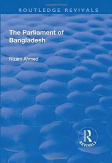 The Parliament of Bangladesh, Hardback Book The Parliament of Bangladesh, Hardback Book