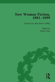 New Woman Fiction, 1881-1899, Part I Vol 2, Hardback Book New Woman Fiction, 1881-1899, Part I Vol 2, Hardback Book