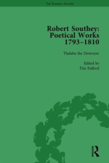 Robert Southey: Poetical Works 1793-1810 Vol 3, Hardback Book Robert Southey: Poetical Works 1793-1810 Vol 3, Hardback Book