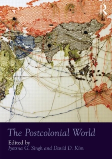 The Postcolonial World, Hardback Book The Postcolonial World, Hardback Book