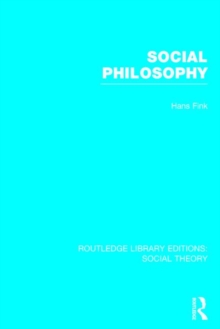 Social Philosophy, Hardback Book Social Philosophy, Hardback Book
