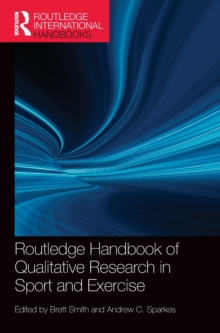 Routledge Handbook of Qualitative Research in Sport and Exercise, Hardback Book Routledge Handbook of Qualitative Research in Sport and Exercise, Hardback Book