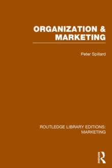 Organization and Marketing, Hardback Book Organization and Marketing, Hardback Book