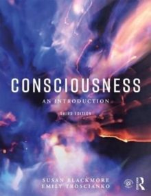 Consciousness : An Introduction, Paperback / softback Book Consciousness : An Introduction, Paperback / softback Book
