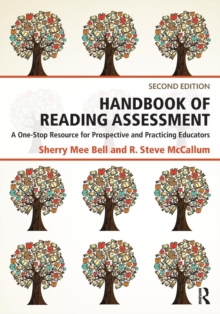 Handbook of Reading Assessment : A One-Stop Resource for Prospective and Practicing Educators