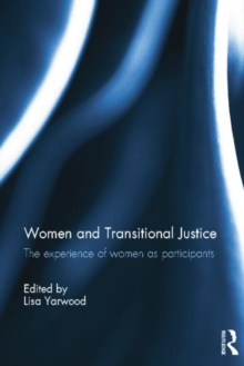 Women And Transitional Justice : The Experience Of Women As Participants