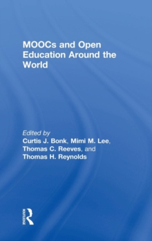 MOOCs and Open Education Around the World, Hardback Book MOOCs and Open Education Around the World, Hardback Book