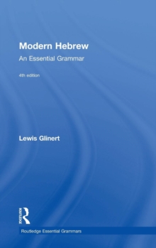 Modern Hebrew: An Essential Grammar, Hardback Book Modern Hebrew: An Essential Grammar, Hardback Book