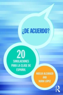 ?De acuerdo? 20 simulaciones para la clase de espanol, Paperback / softback Book ?De acuerdo? 20 simulaciones para la clase de espanol, Paperback / softback Book