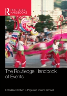 The Routledge Handbook of Events, Paperback / softback Book The Routledge Handbook of Events, Paperback / softback Book