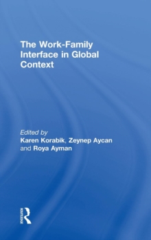The Work-Family Interface in Global Context, Hardback Book The Work-Family Interface in Global Context, Hardback Book