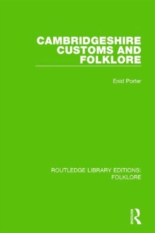Cambridgeshire Customs and Folklore, Hardback Book Cambridgeshire Customs and Folklore, Hardback Book