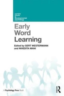 Early Word Learning, Paperback / softback Book Early Word Learning, Paperback / softback Book
