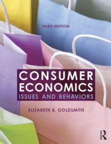 Consumer Economics : Issues and Behaviors, Hardback Book Consumer Economics : Issues and Behaviors, Hardback Book