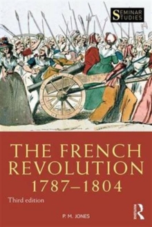 The French Revolution 1787-1804, Paperback / softback Book The French Revolution 1787-1804, Paperback / softback Book