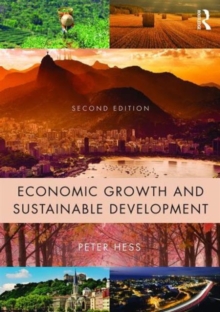 Economic Growth and Sustainable Development, Paperback Book Economic Growth and Sustainable Development, Paperback Book