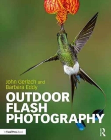 Outdoor Flash Photography, Paperback / softback Book Outdoor Flash Photography, Paperback / softback Book
