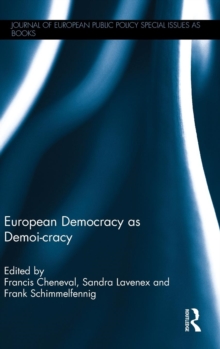 European Democracy as Demoi-Cracy, Hardback Book European Democracy as Demoi-Cracy, Hardback Book