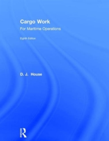 Cargo Work : For Maritime Operations, Hardback Book Cargo Work : For Maritime Operations, Hardback Book