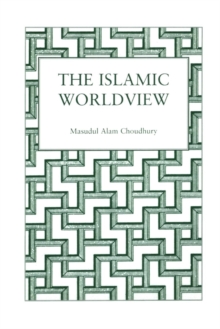 Islamic World View, Paperback / softback Book Islamic World View, Paperback / softback Book