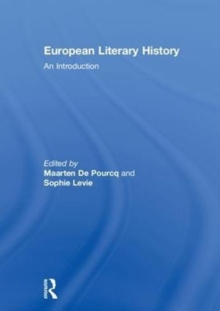 European Literary History : An Introduction, Hardback Book European Literary History : An Introduction, Hardback Book