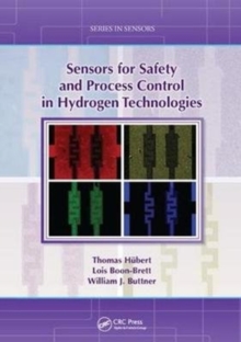 Sensors for Safety and Process Control in Hydrogen Technologies, Paperback Book Sensors for Safety and Process Control in Hydrogen Technologies, Paperback Book