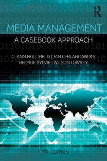 Media Management : A Casebook Approach, Paperback Book Media Management : A Casebook Approach, Paperback Book