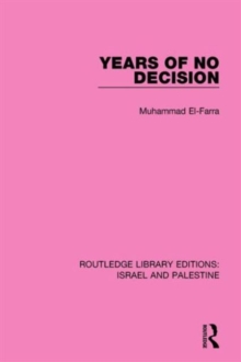 Years of No Decision, Hardback Book Years of No Decision, Hardback Book