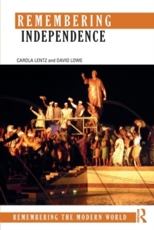 Remembering Independence, Paperback Book Remembering Independence, Paperback Book