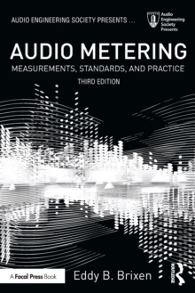 Audio Metering : Measurements, Standards and Practice