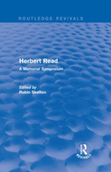 Herbert Read : A Memorial Symposium