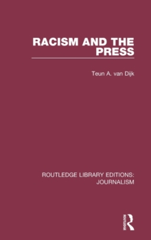 Racism and the Press, Hardback Book Racism and the Press, Hardback Book