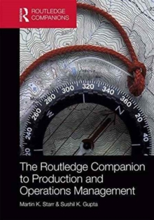 The Routledge Companion to Production and Operations Management, Hardback Book The Routledge Companion to Production and Operations Management, Hardback Book