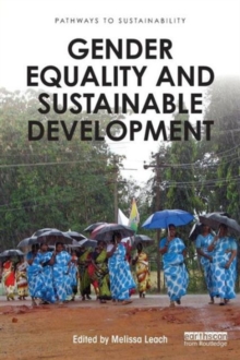 Gender Equality and Sustainable Development, Paperback / softback Book Gender Equality and Sustainable Development, Paperback / softback Book