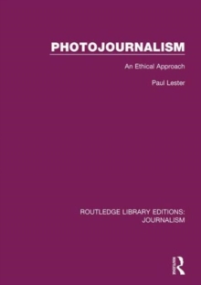 Photojournalism : An Ethical Approach, Hardback Book Photojournalism : An Ethical Approach, Hardback Book